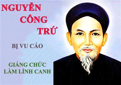 Quan Thượng thư Nguyễn Công Trứ bị giáng làm lính canh vì một vụ vu cáo